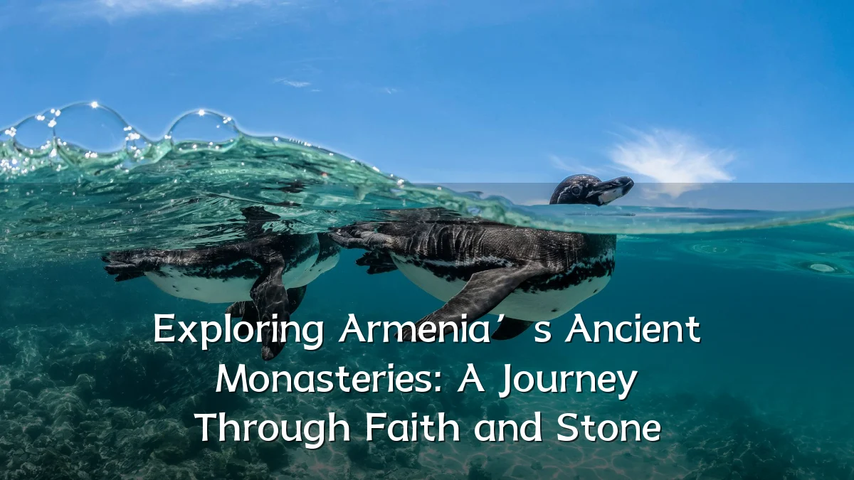 Exploring Armenia’s Ancient Monasteries: A Journey Through Faith and Stone