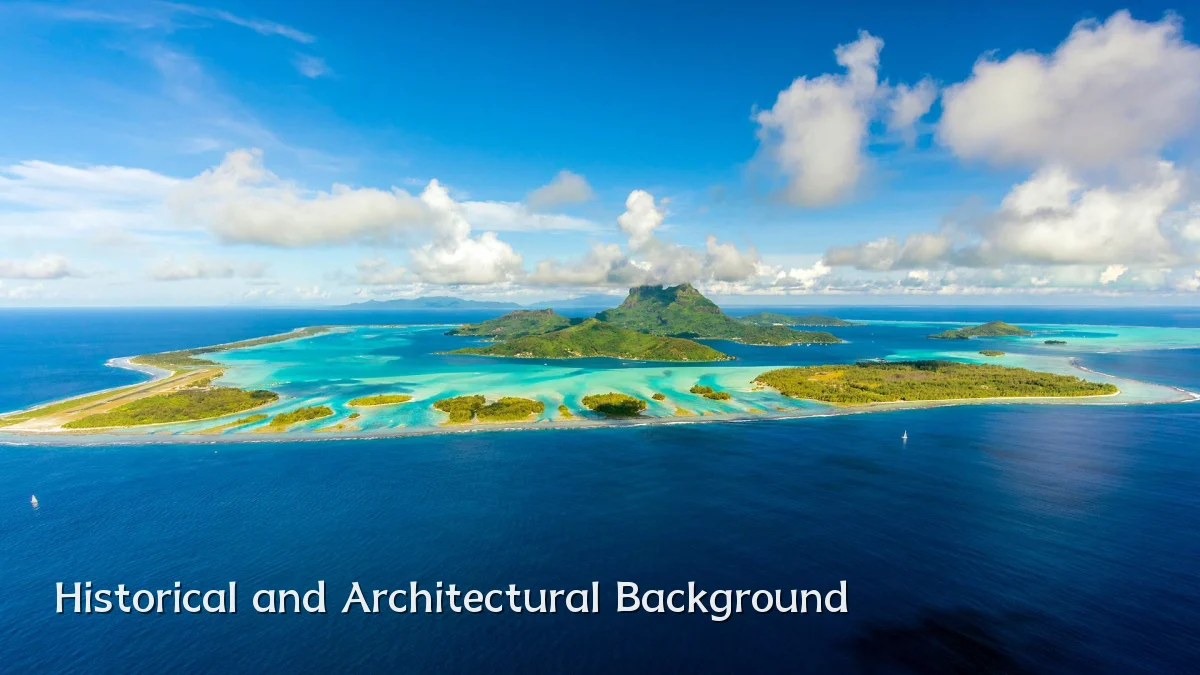 Historical and Architectural Background