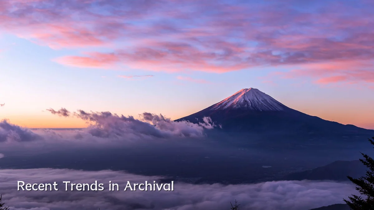 Recent Trends in Archival