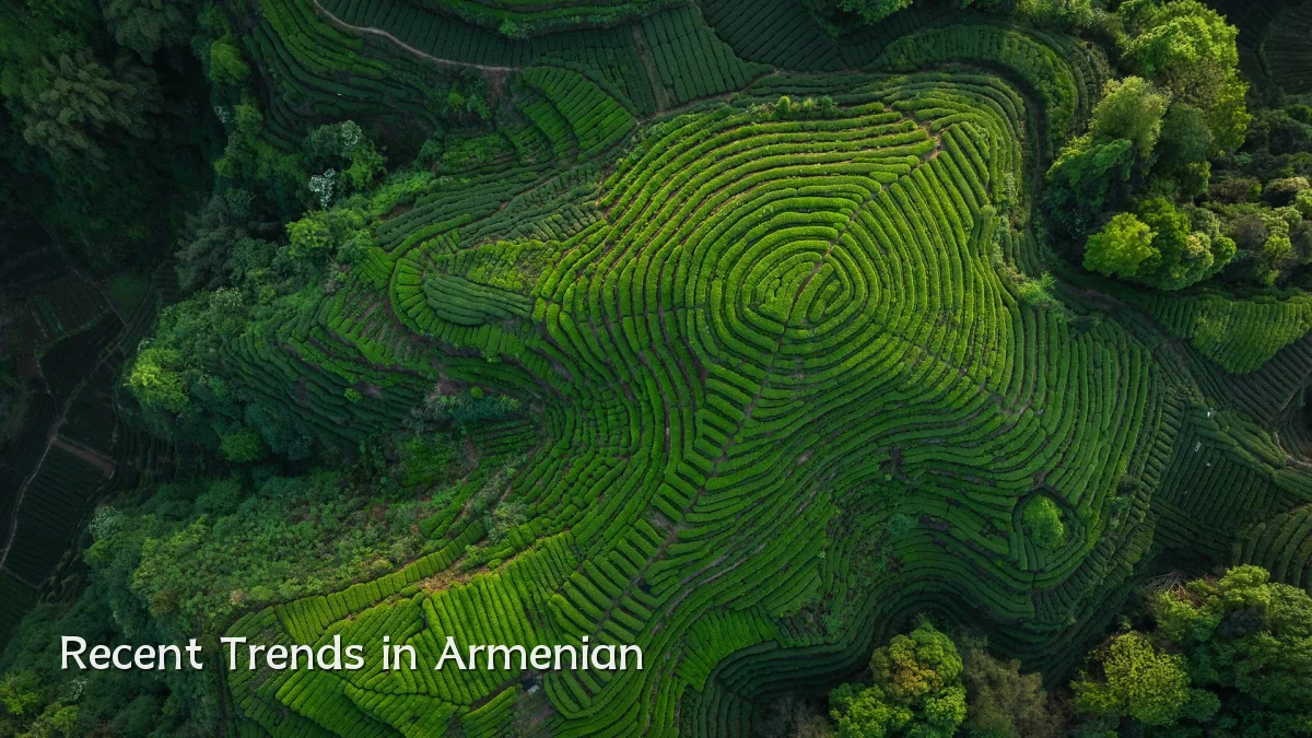 Recent Trends in Armenian